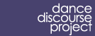 dance discourse project